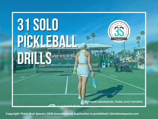 31 Solo Pickleball Drills (Digital and Hardcopy)